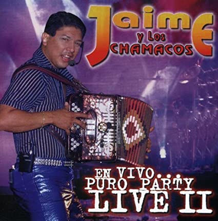 Jaime Y Los Chamacos - En Vivo....Puro Party Live Vol. 2 (CD)