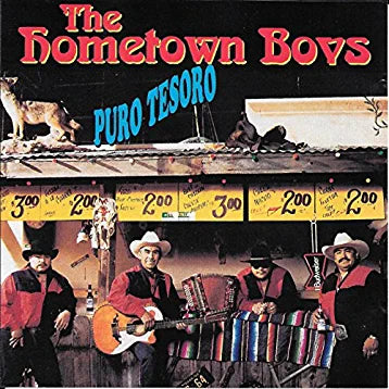 The Hometown Boys - Puro Tesoro *2000 (CD)