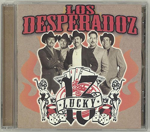 Los Desperadoz - Lucky 13 (CD)