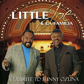 Little Joe Y La Familia - A Tribute To Sunny Ozuna (CD)