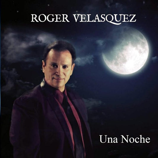 Roger Velásquez - Una Noche (CD)