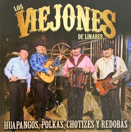 Los Viejones de Linares - Huapangos, Polkas, Chotizes Y Redobas (CD)