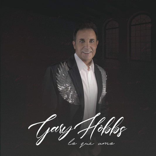 Gary Hobbs - Lo Que Amo (CD)