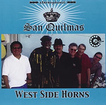 Westside Horns - San Quilmas (CD)
