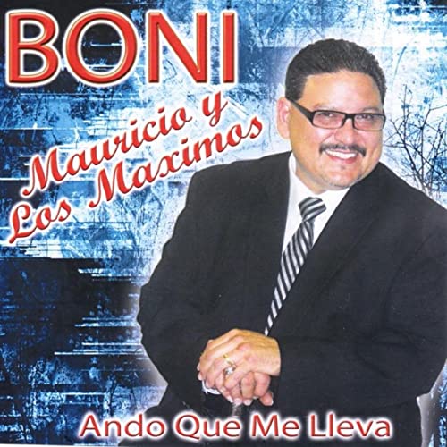 Boni Mauricio - Ando Que Me Lleva (CD)