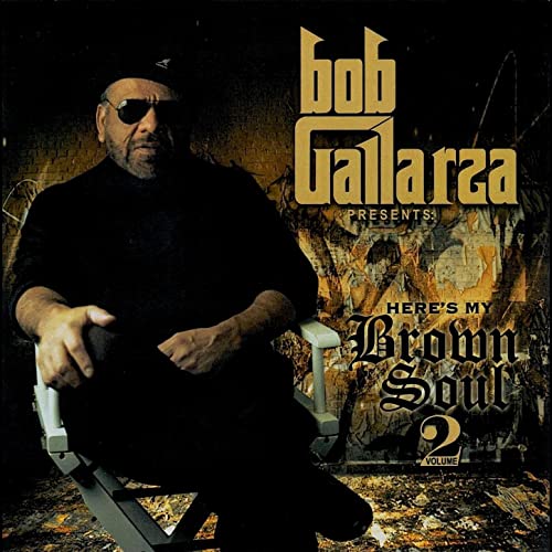 Bob Gallarza - Aquí está mi alma marrón vol. 2 (CD)