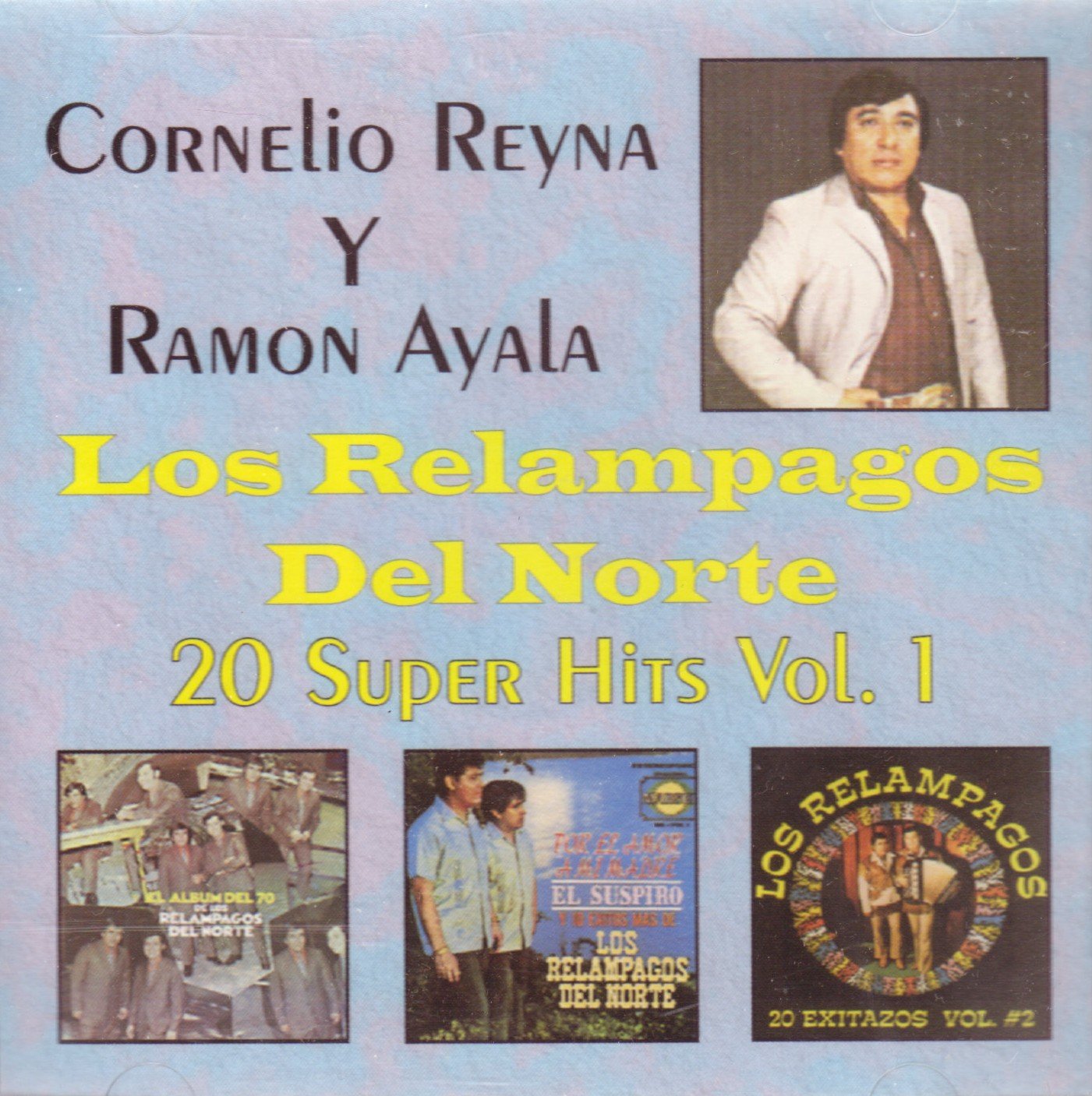 Los Relampagos Del Norte | Cornelio Reyna y Ramon Ayala - 20 Super Hits Vol. 1 (CD)