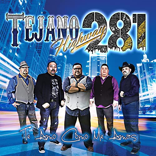 Tejano Highway 281 - Te Amo Como Me Amas (CD)