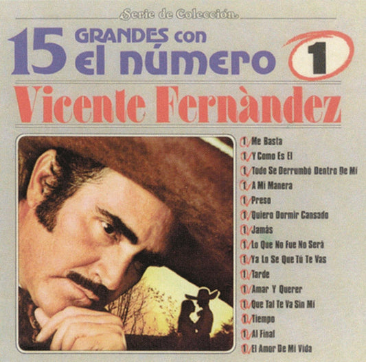 Vicente Fernandez - 15 Grandes Con El Numero 1 (CD)