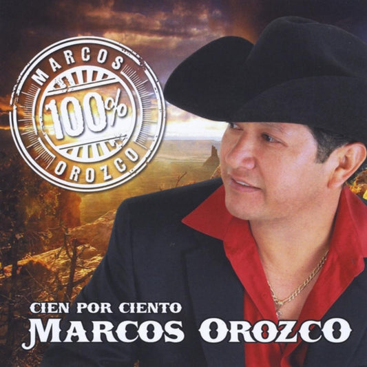 Marcos Orozco - Cien Por Ciento (CD)