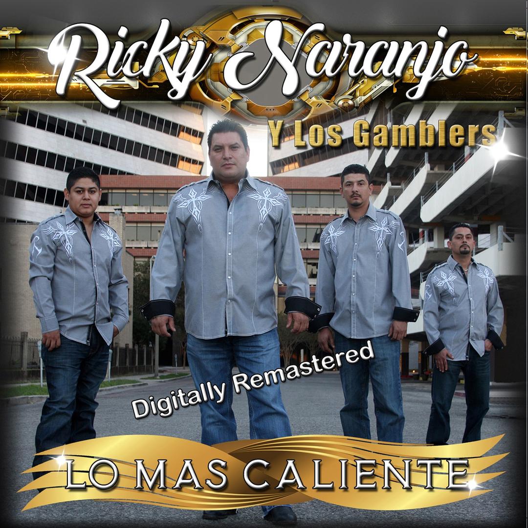 Ricky Naranjo Y Los Gamblers - Lo Mas Caliente (CD)