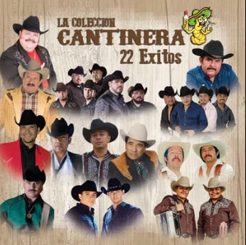 La Coleccion Cantinera, 22 Exitos - Varios Artistas (CD)