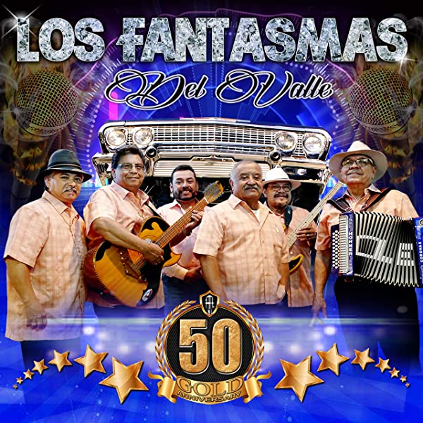 Los Fantasmas Del Valle - 50 Gold