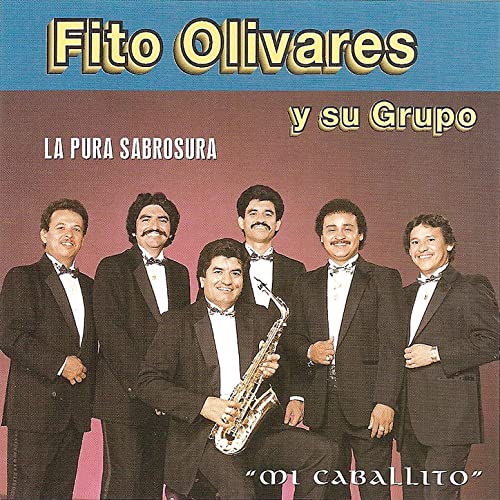 Fito Olivares y Su Grupo La Pura Sabrosura - Mi Caballito (CD)
