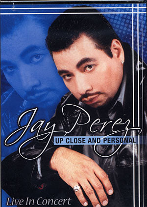 Jay Perez - De cerca y personal (DVD)