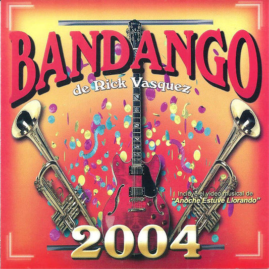 Bandango de Rick Vásquez - 2004 (CD)