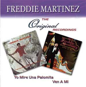 Freddie Martinez - Yo Mire Una Palomita | Ven A Mi (CD)