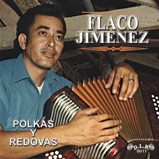 Flaco Jimenez - Polkas Y Redovas (CD)