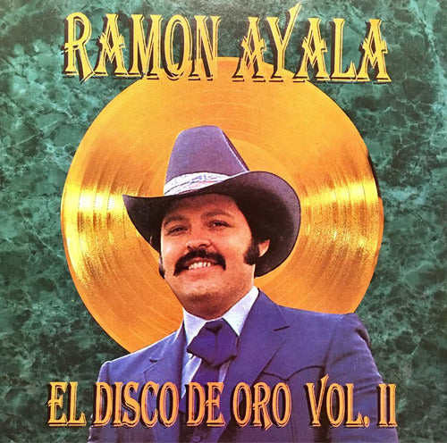 Ramon Ayala Y Sus Bravos Del Norte - El Disco De Oro Vol. 2 (CD)