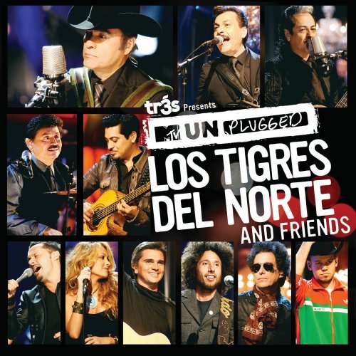 Los Tigres Del Norte - & Friends MTV Unplugged (CD/DVD)