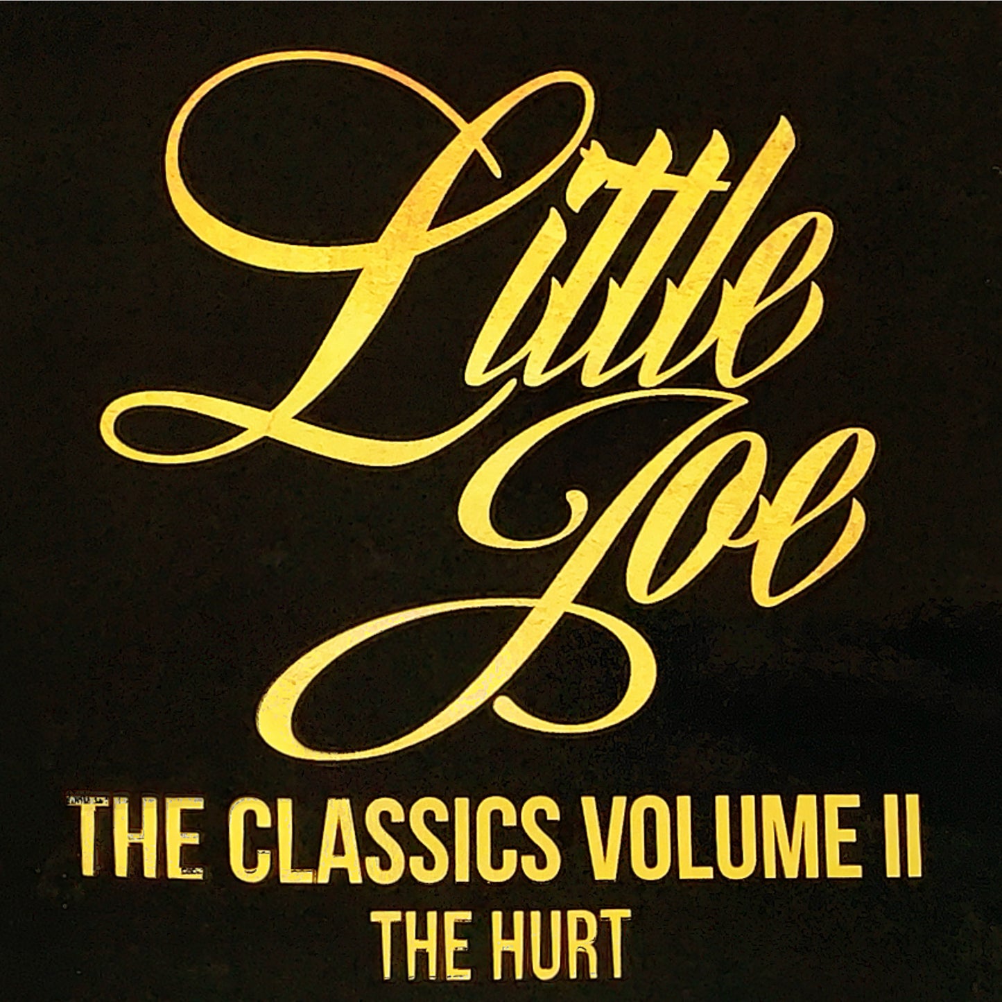 Little Joe Y La Familia - The Classics Vol. 2 The Hurt (CD)