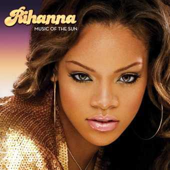 Rihanna - Music of the Sun (Vinyl)