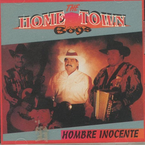 The Hometown Boys - Hombre Inocente *1998 (CD)