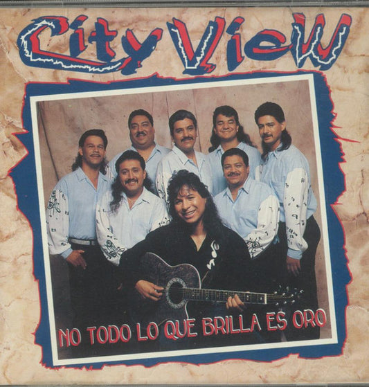 City View – No Todo Lo Que Brilla Es Oro *1993 (CD)