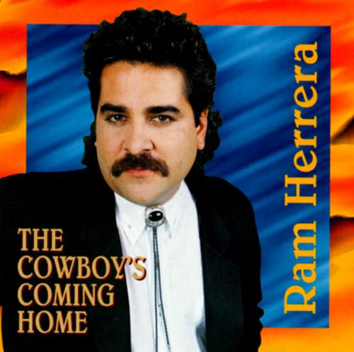 Ram Herrera - The Cowboy's Coming Home *1994 (CD)