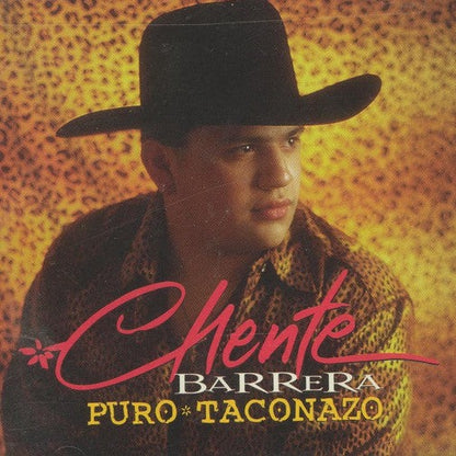 Chente Barrera - Puro Taconazo *1998 (CD)