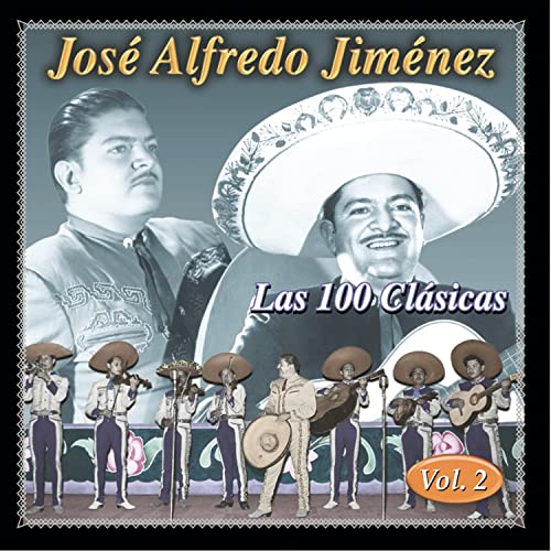 ホセ・アルフレッド・ヒメネス - Las 100 Clasicas Vol. 2(CD)