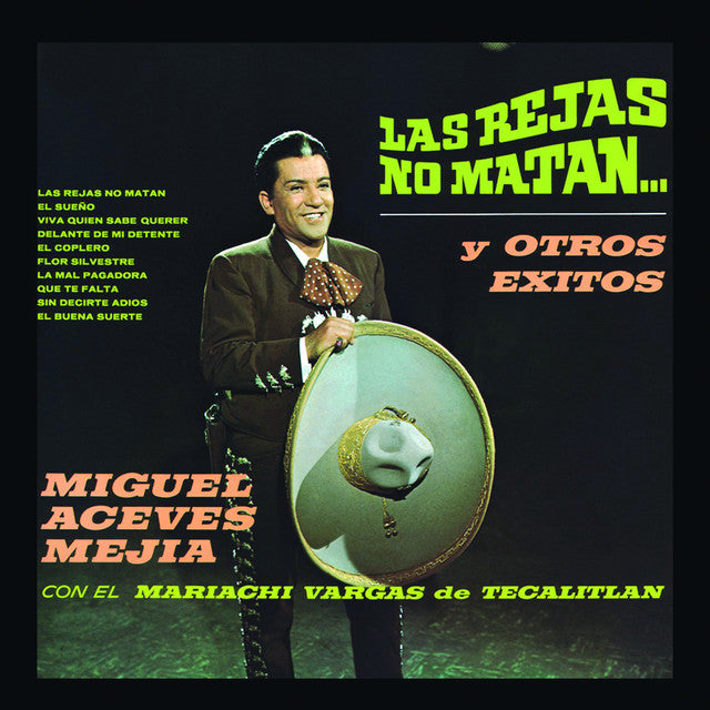 Miguel Aceves Mejia - Las Rejas No Matan Y Otros Exitos (CD)