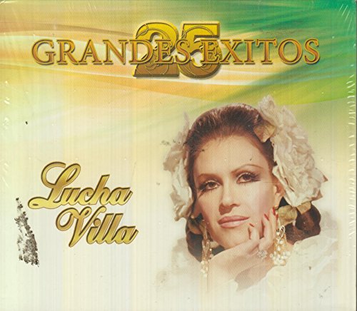 Lucha Villa - 25 Grandes Exitos (CD)