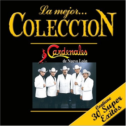 Los Cardenales De Nuevo Leon - La Mejor Coleccion, 30 Super Exitos (CD)