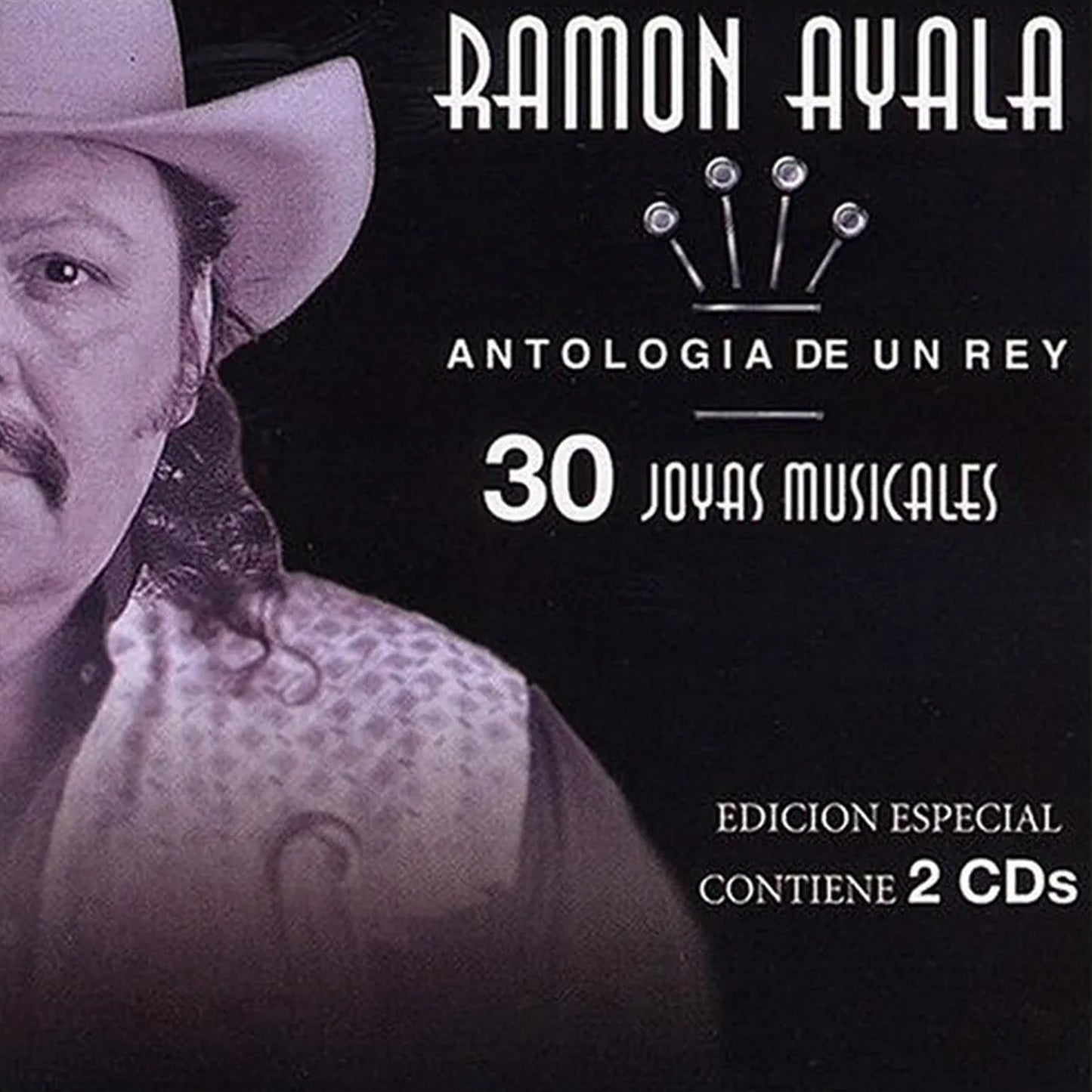 Ramon Ayala Y Sus Bravos Del Norte- Antologia De Un Rey Vol. 1, 30 Joyas Musicales (CD)