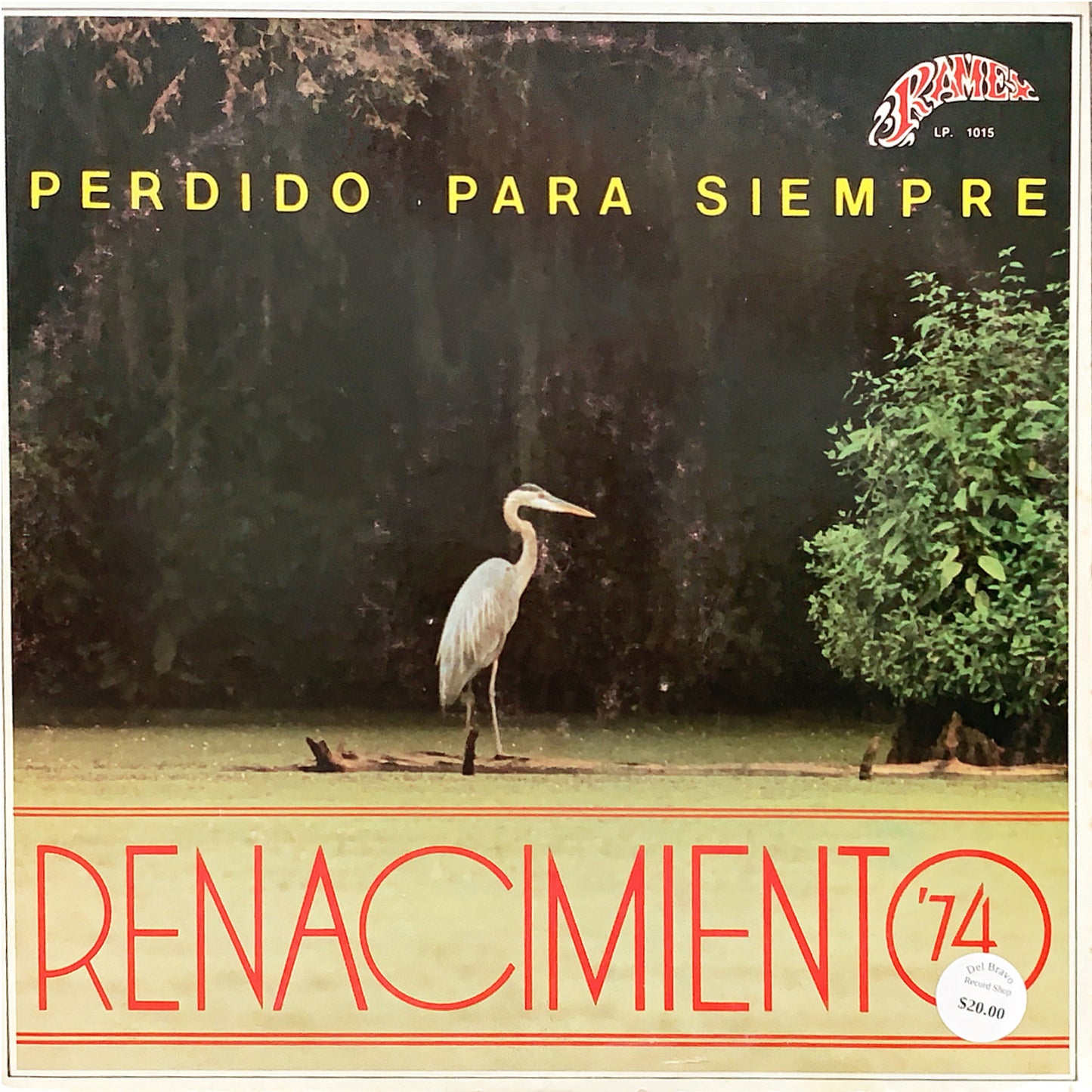 Renacimiento '74 - Perdido Para Siempre (Vinyl)