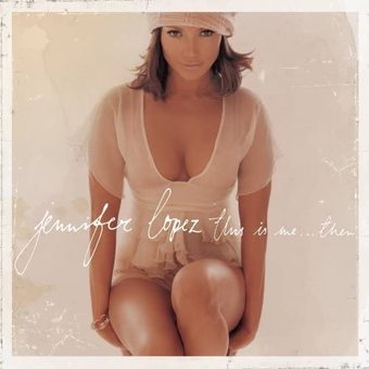 Jennifer Lopez - This Is Me... Entonces (Vinilo)