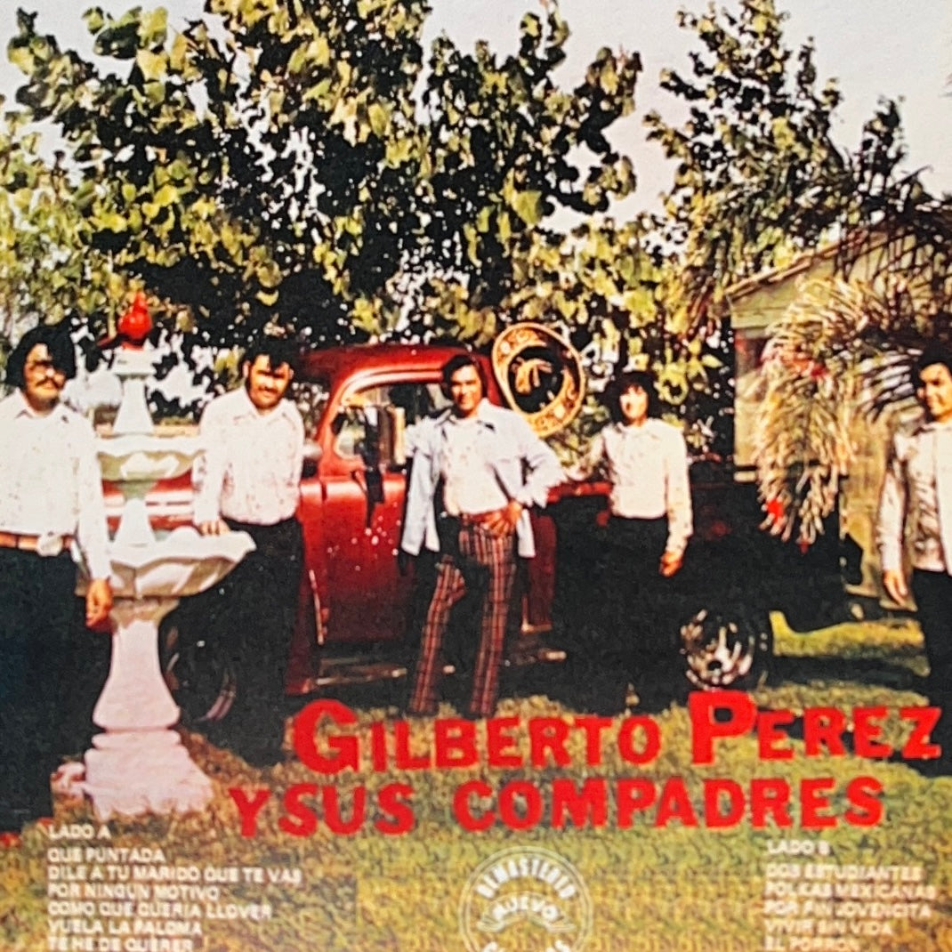 Gilberto Perez Y Sus Compadres - Que Puntada! (CD)