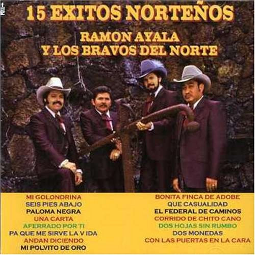 Ramon Ayala Y Sus Bravos Del Norte - 15 Exitos Norteños (CD)