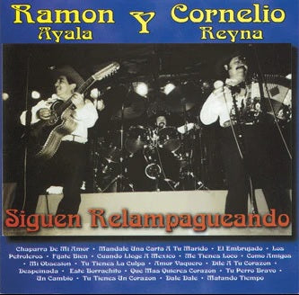 Ramon Ayala Y Cornelio Reyna - Siguen Relampagueando (CD)