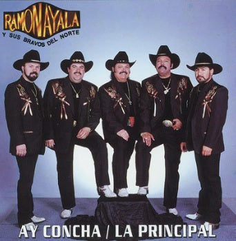 Ramon Ayala Y Sus Bravos Del Norte - Ay Concha | La Principal (CD)