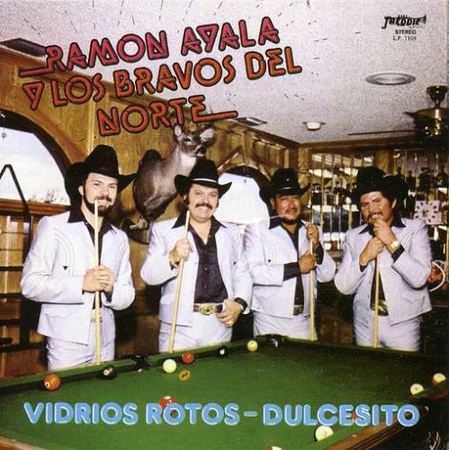 Ramon Ayala Y Sus Bravos Del Norte - Vidrios Rotos (CD)