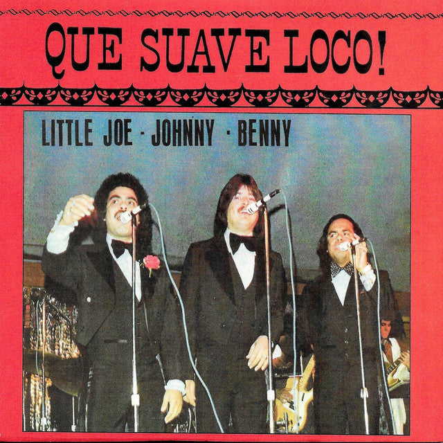 Little Joe Y La Familia - Que Suave Loco! (CD)