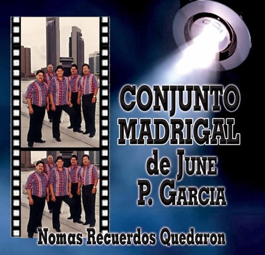 Conjunto Madrigal de June P. Garcia - Nomas Recuerdos Quedaron (CD)