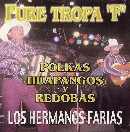 La Tropa F - Polkas, Huapangos Y Redobas (CD)