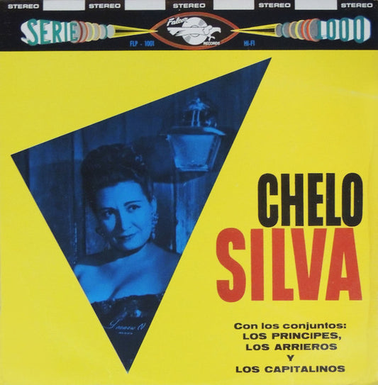 Chelo Silva – Con Los Conjuntos: Los Principes, Los Arrieros y Los Capitalinos (CD)