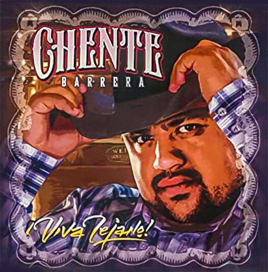 Chente Barrera - Viva Tejano (CD)