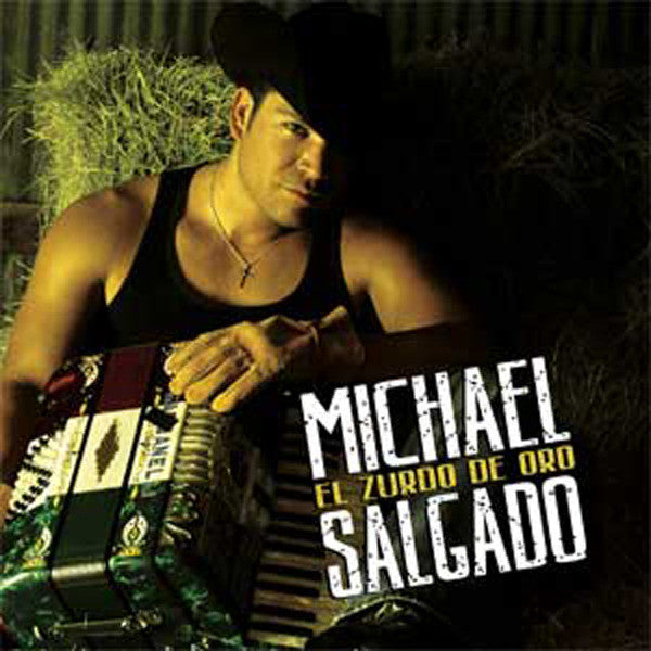 Michael Salgado - El Zurdo De Oro (CD)