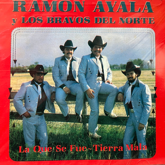 Ramon Ayala Y Sus Bravos Del Norte - La Que Se Fue | Tierra Mala (CD)