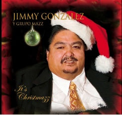 Jimmy Gonzalez Y Grupo Mazz - It's Christmazz (CD)